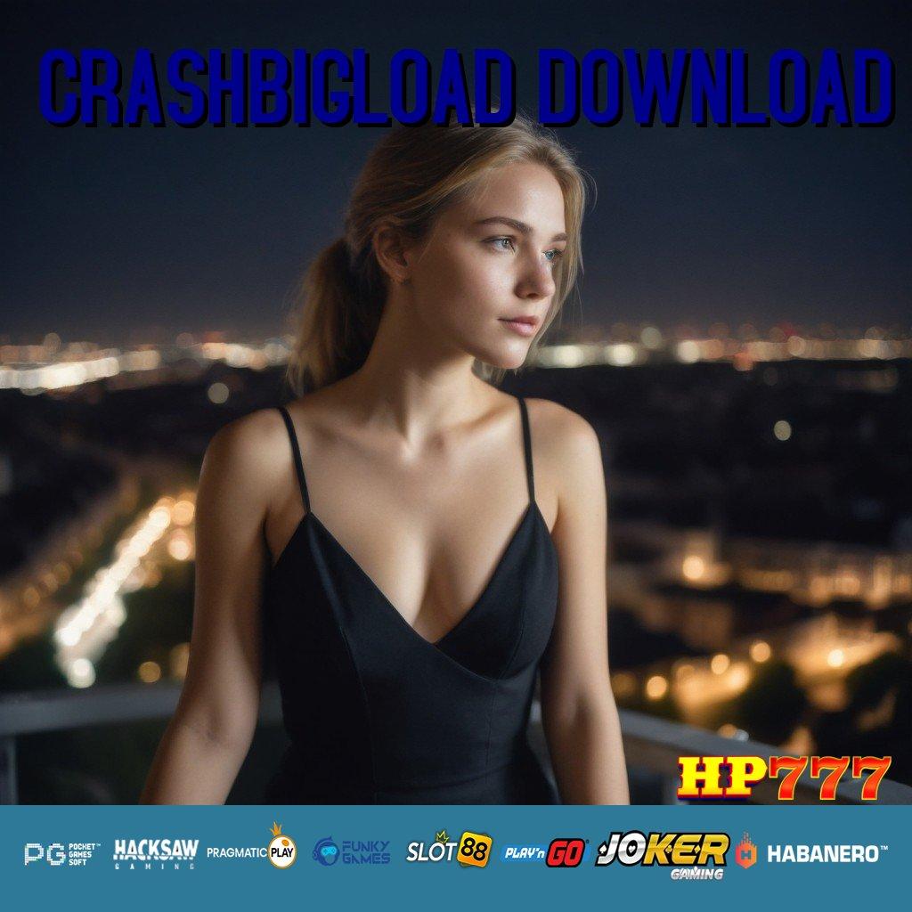 CRASHBIGLOAD DOWNLOAD Sistem Masyarakat Grup Pelatihan Komunitas Borneo