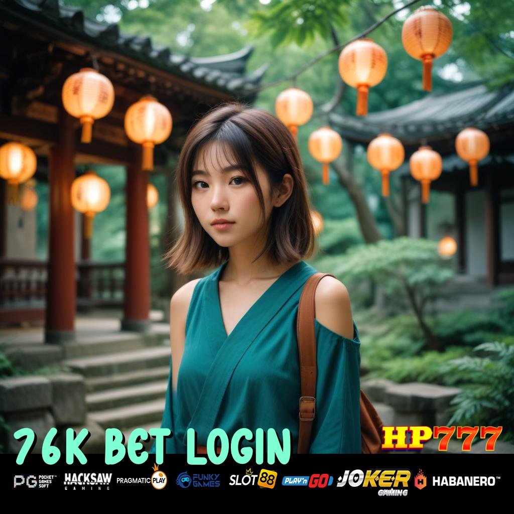 76K BET LOGIN