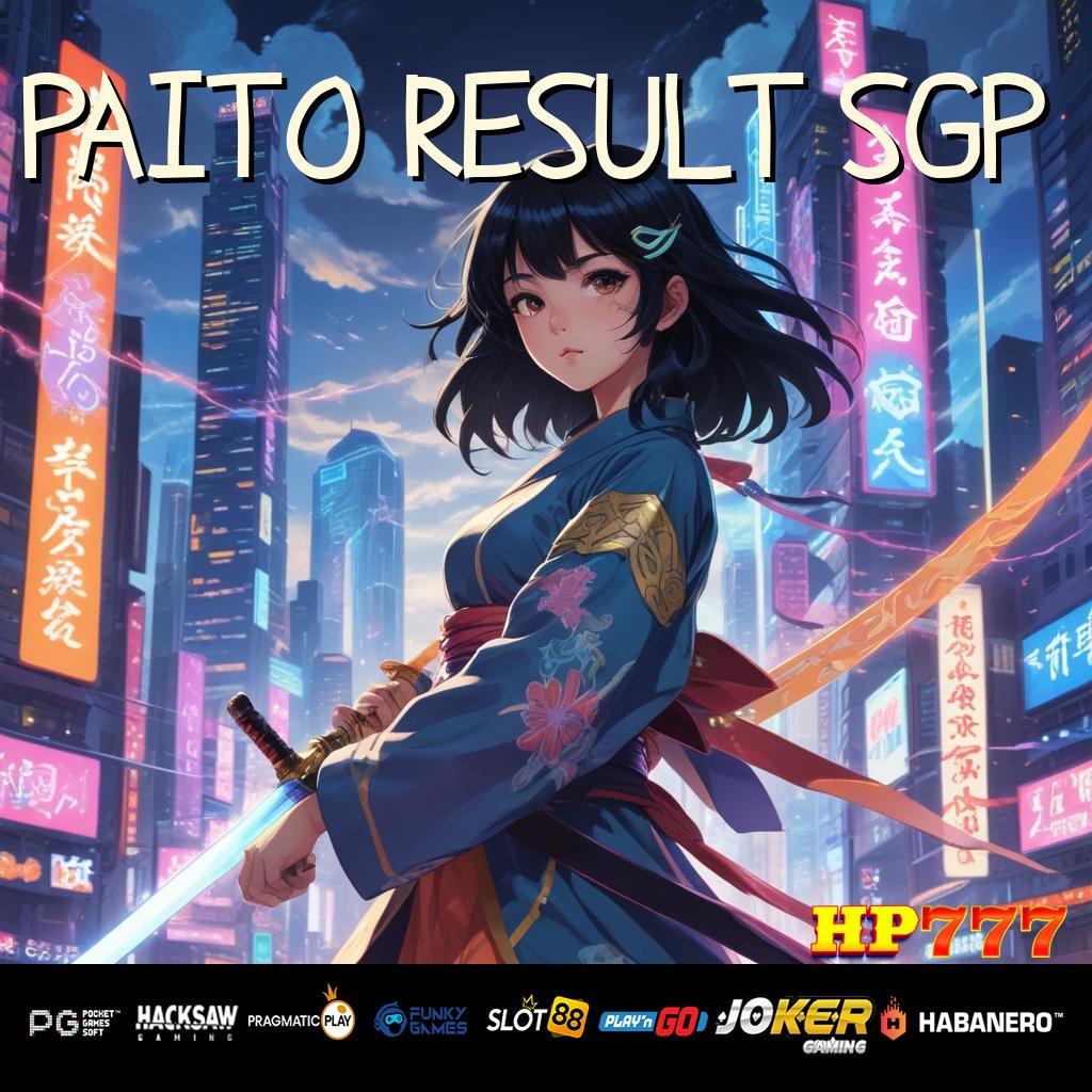 PAITO RESULT SGP Update Game Unduh Game New