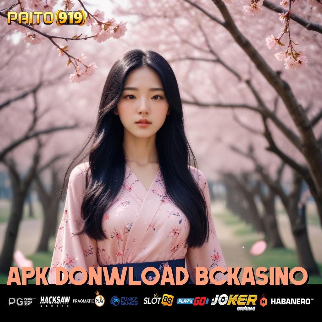 APK DONWLOAD BCKASINO - APK Baru untuk Login Tanpa Kendala di Semua Perangkat