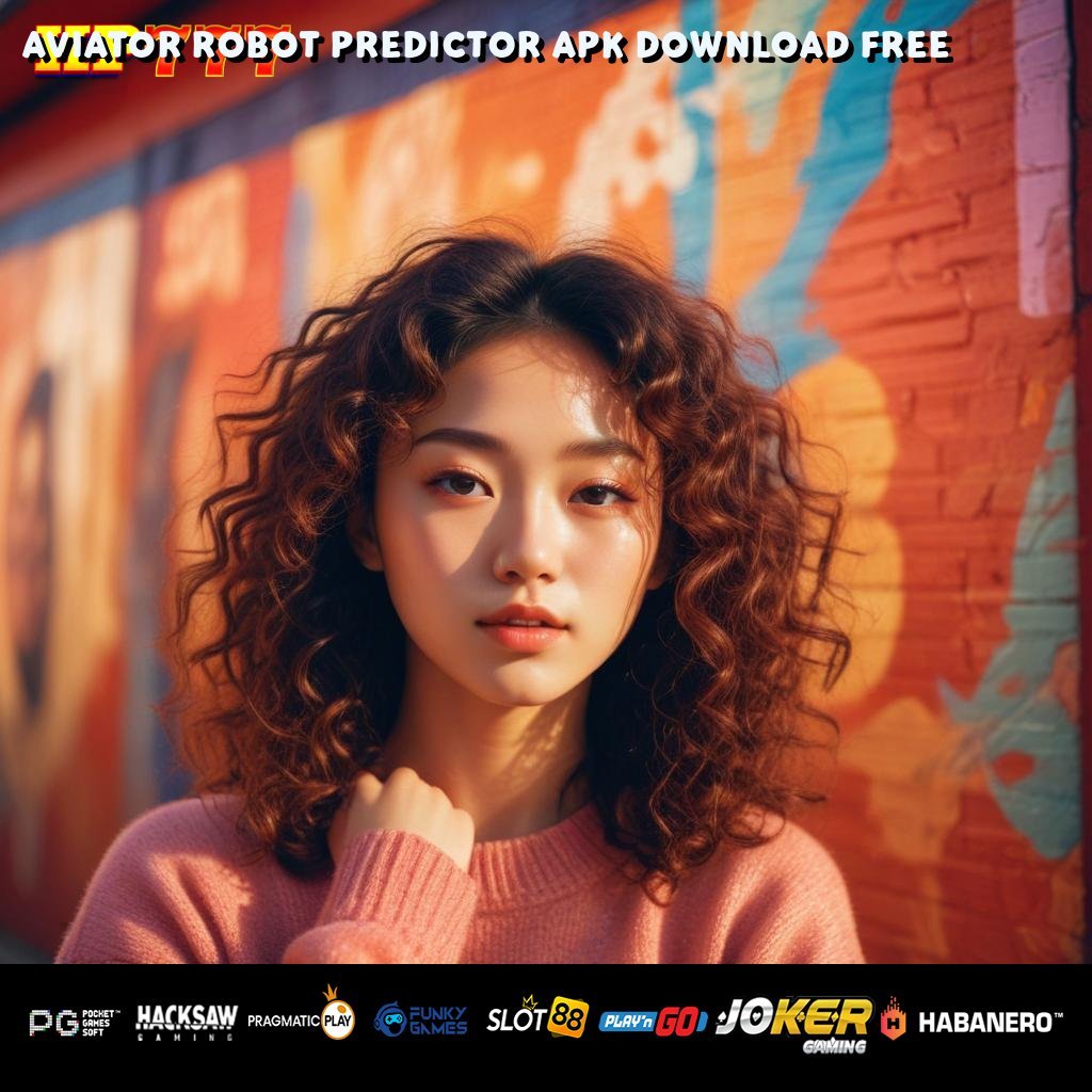 AVIATOR ROBOT PREDICTOR APK DOWNLOAD FREE