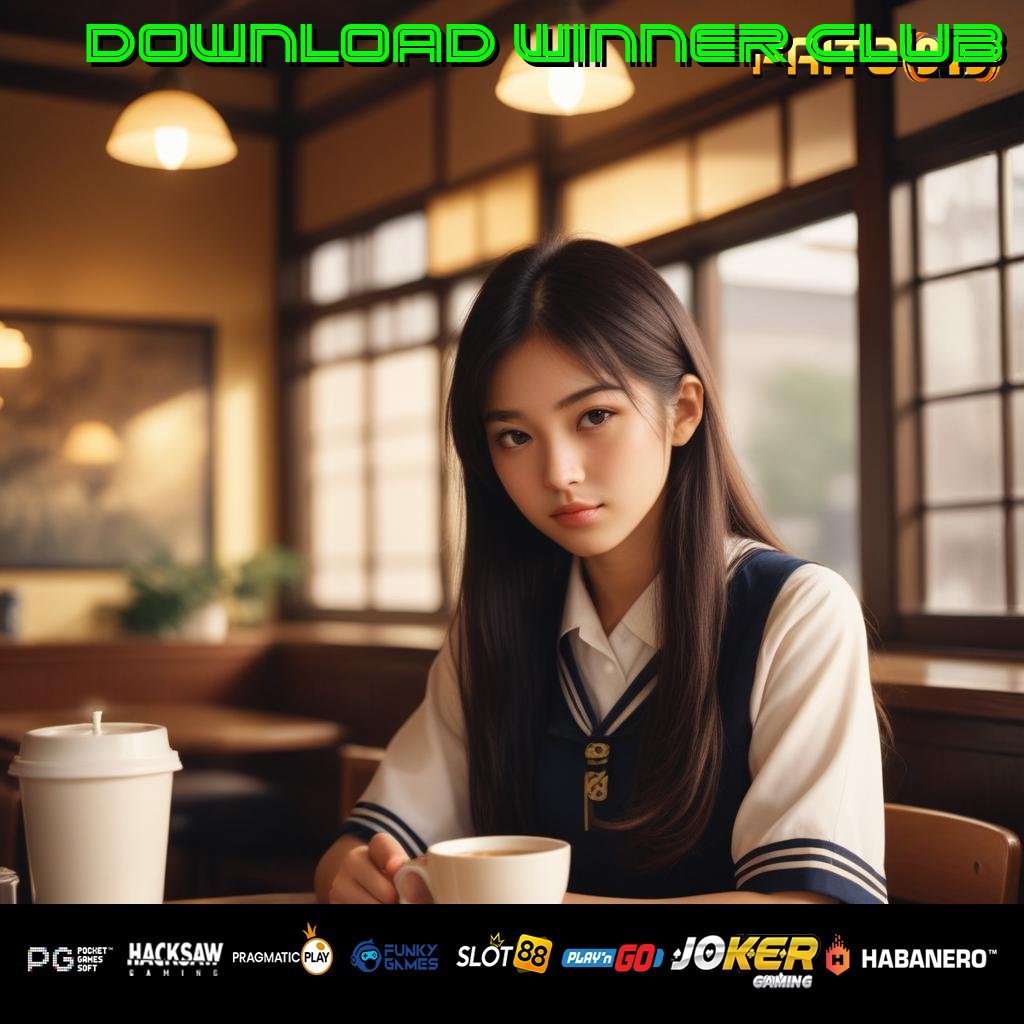 DOWNLOAD WINNER CLUB - Login Cepat dengan APK Mutakhir untuk Android/iOS