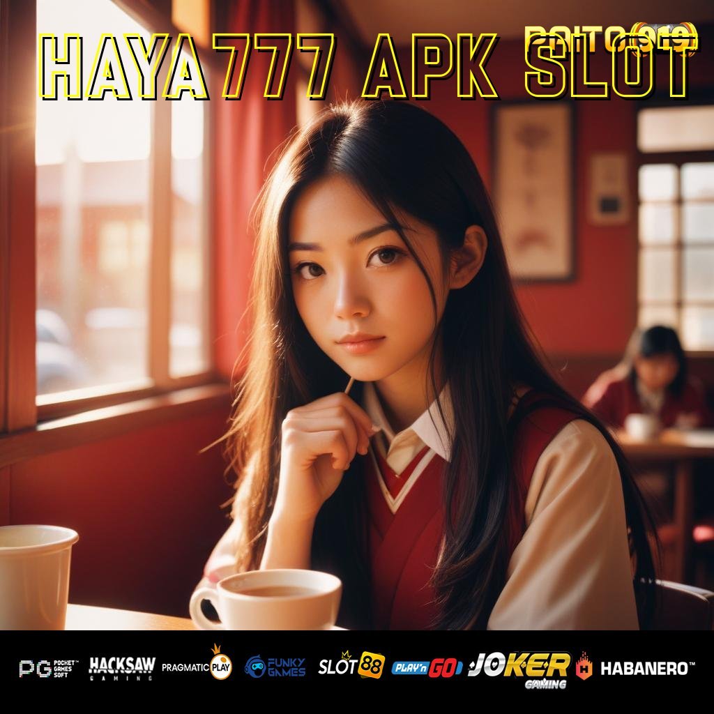 HAYA777 APK SLOT - APK Unggul untuk Login Tanpa Kendala di Android/iOS