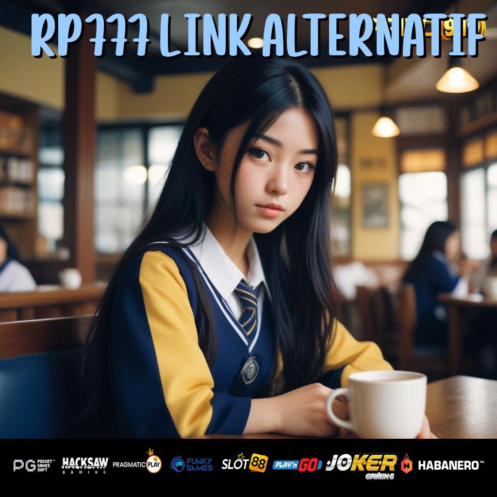 RP777 LINK ALTERNATIF - APK Terupdate untuk Login Mudah dan Lancar